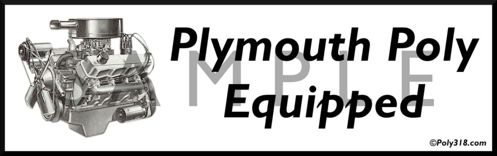 Poly 318 plymouth decal bumper sticker